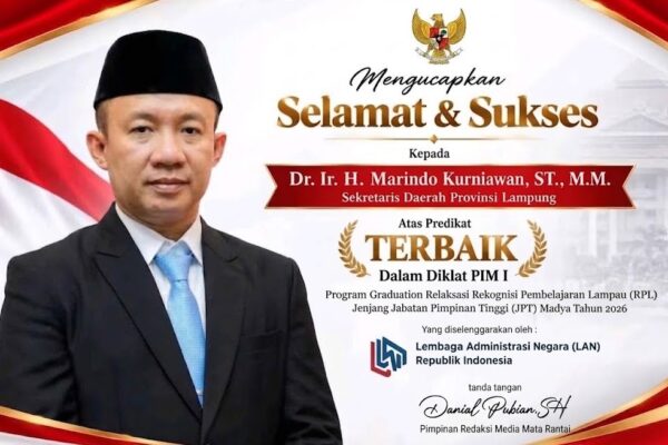 Dr. Ir. H. Marindo Kurniawan, ST., M.M. Sekretaris Daerah Provinsi Lampung, Raih Predikat Terbaik Pada DIKLAT PIM I