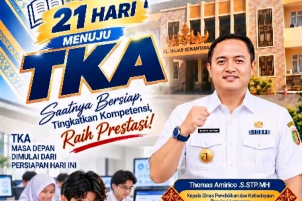 “21 Hari Menuju TKA”. Disdikbud Provinsi Lampung Mengajak Seluruh Pelajar Mempersiapkan Diri
